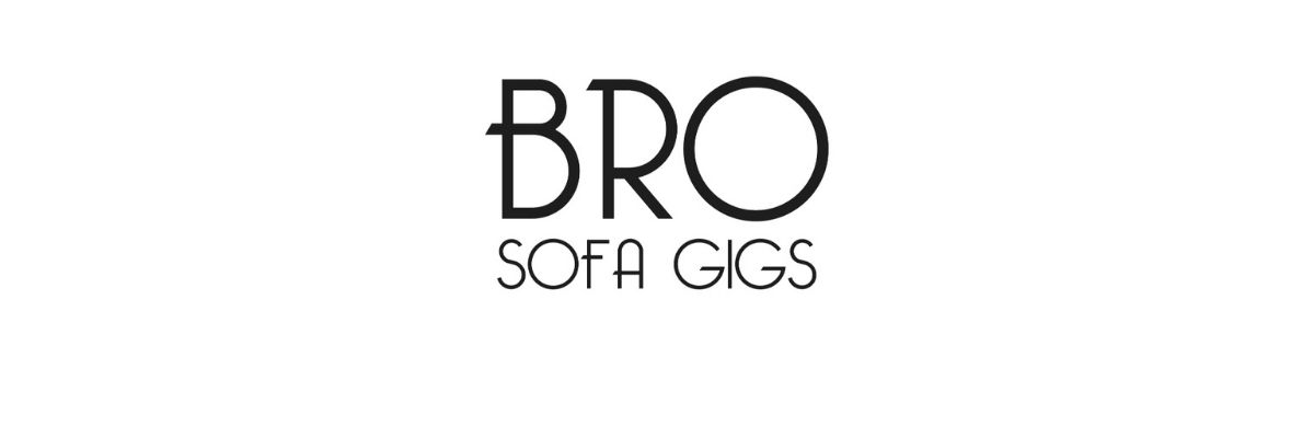 BRO| SOFFIA GIGS